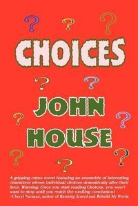 Enlarge image Cover: Choices - Thomas Max Publishing