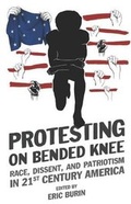 Cover: Protesting on Bended Knee - Digital Press at the University of North Dakota