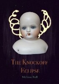 Enlarge image Cover: The Knockoff Eclipse - Anvil Press Publishers Inc