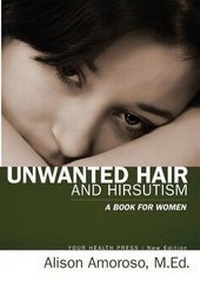 Abbildung von: Unwanted Hair and Hirsutism - Your Health Press