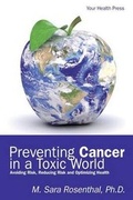 Cover: Preventing Cancer in a Toxic World - Your Health Press