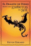 Cover: El Dragon De Diego, Primer Libro - Crying Cougar Press