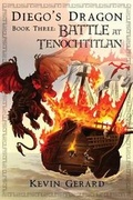 Cover: Diego's Dragon, Book Three - Crying Cougar Press