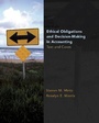 Cover: Ethical Obligations and Decision-Making in Accounting: Text and Cases - McGraw-Hill Professional