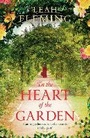 Cover: In the Heart of the Garden - Head of Zeus