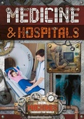 Cover: Medicine and Hospitals - BookLife Publishing