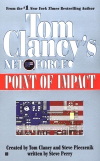 Enlarge image Cover: Tom Clancy's Net Force: Point of Impact - Berkley