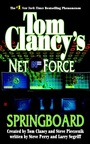 Cover: Tom Clancy's Net Force: Springboard - G.P. Putnam's Sons