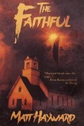 Cover: The Faithful - Sinister Grin Press