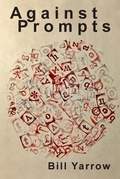 Cover: Against Prompts - Lit Fest Press