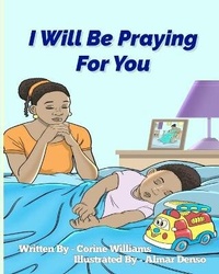 Enlarge image Cover: I Will Be Praying For You - Teaching Christ's Children