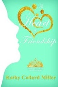 Cover: At the Heart of Friendship - Elk Lake Publishing, Inc.