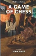 Cover: A Game of Chess - Collingwood Publishing & Media Limited
