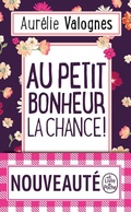 Cover: Au petit bonheur la chance - Le Livre de poche