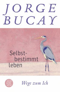 Abbildung von: Selbstbestimmt leben - Fischer Taschenbuch