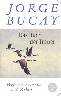 Abbildung von: Das Buch der Trauer - Fischer Taschenbuch