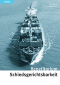Cover: Repetitorium Schiedsgerichtsbarkeit - Orell F&uuml;ssli Verlag