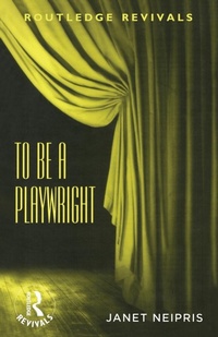 Abbildung von: To Be A Playwright - Routledge