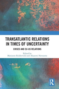 Enlarge image Cover: Transatlantic Relations in Times of Uncertainty - Routledge