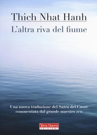 Abbildung von: L' altra riva del fiume - Ricerca interiore;Terra Nuova Edizioni