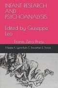 Cover: Infant Research and Psychoanalysis - Frenis Zero Press