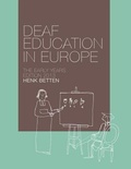 Cover: Deaf Education in Europe - The Early Years - M de Wit