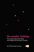 Cover: Six weeks' holiday - Lys Laromedel