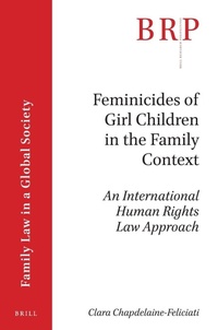 Abbildung von: Feminicides of Girl Children in the Family Context - Brill