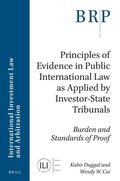 Cover: Principles of Evidence in Public International Law as Applied by Investor-State Tribunals - Brill