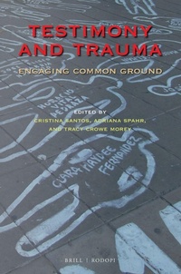 Enlarge image Cover: Testimony and Trauma - Brill