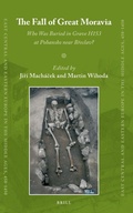 Cover: The Fall of Great Moravia - Brill