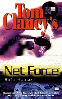 Enlarge image Cover: Tom Clancy's Net Force: Safe House - Berkley