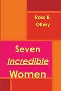 Cover: Seven Incredible Women - Lulu.com