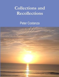Enlarge image Cover: Collections and Recollections - Lulu.com