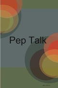 Cover: Pep Talk - Lulu.com