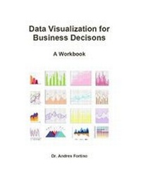 Enlarge image Cover: Data Visualization for Business Decisons - Lulu.com