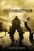 Cover: Post-Apocalypticon - Dapper Press