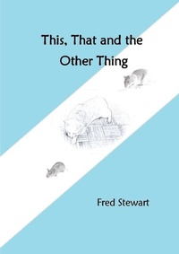 Enlarge image Cover: This, That and the Other Thing - Lulu.com