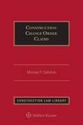 Cover: Construction Change Order Claims - Wolters Kluwer Law & Business