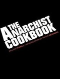 Cover: The Anarchist Cookbook - Blurb