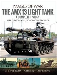Enlarge image Cover: The AMX 13 Light Tank - Pen & Sword Military