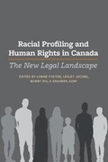 Cover: Racial Profiling and Human Rights in Canada - Irwin Law Inc