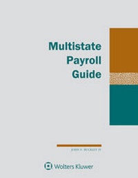 Enlarge image Cover: Multistate Payroll Guide - Aspen Publishers