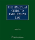 Cover: Practical Guide to Employment Law - Wolters Kluwer Law & Business