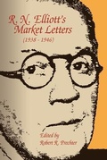 Cover: R. N. Elliott's Market Letters (1938-1946) - Elliott Wave International