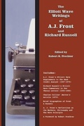 Cover: The Elliott Wave Writings of A.J. Frost and Richard Russell - Elliott Wave International