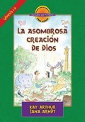 Cover: La Asombrosa Creacion de Dios / God's Amazing Creation (D4y) - Precept Minstries International