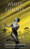Cover: White Ghosts - Elvira Baryakina