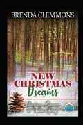 Cover: New Christmas Dreams: Contemporary Western Romance - Christmas Romance in Willow Sp