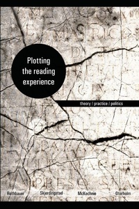 Enlarge image Cover: Plotting the Reading Experience - Wilfrid Laurier University Press